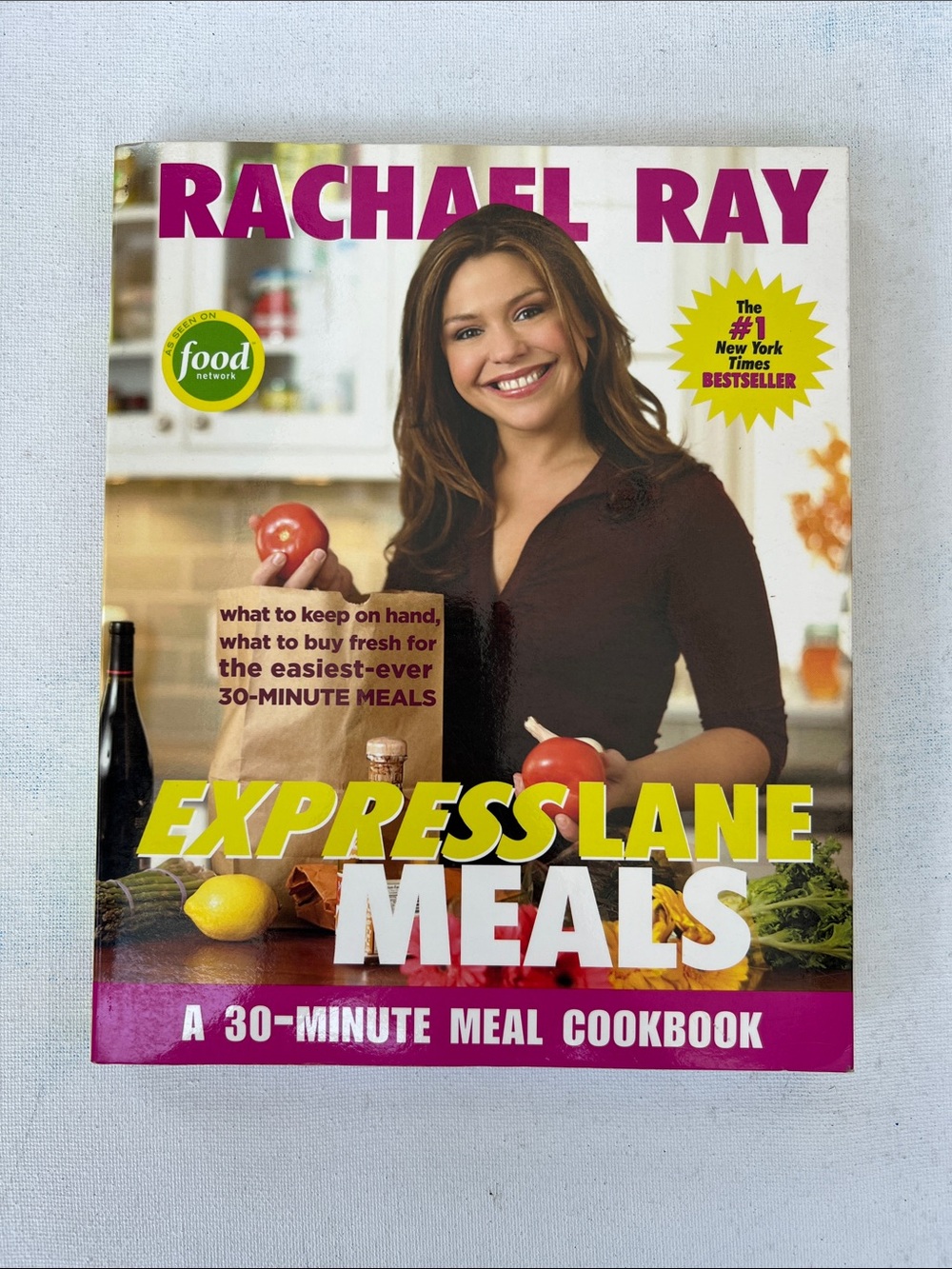 Rachael Ray Express Lane Meals Cookbook 30 minute easy meals
